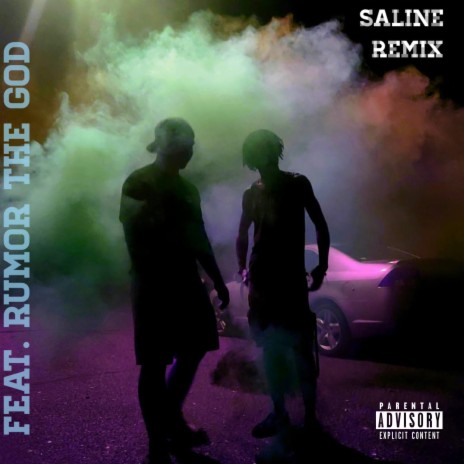 Saline (Remix) ft. Rumor The God | Boomplay Music