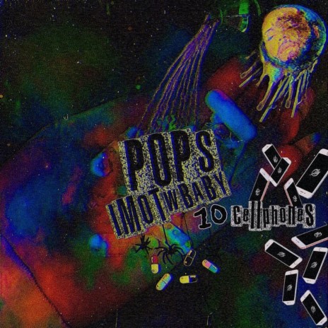 POPS ft. 10cellphones