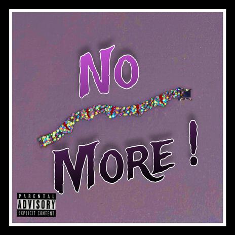 No More | Boomplay Music