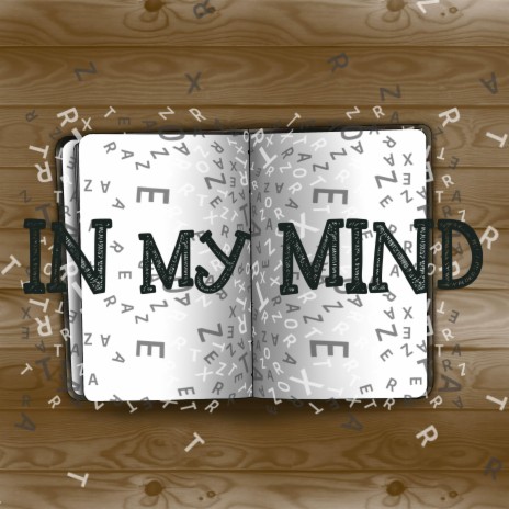 In my mind | Boomplay Music