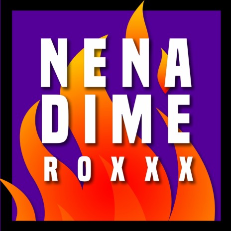 Nena Dime | Boomplay Music