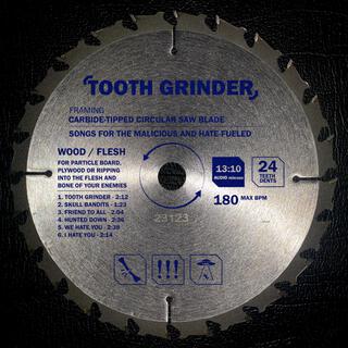 Tooth Grinder