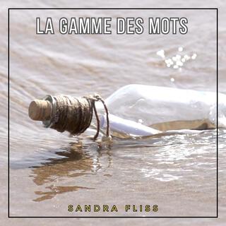 La gamme des mots