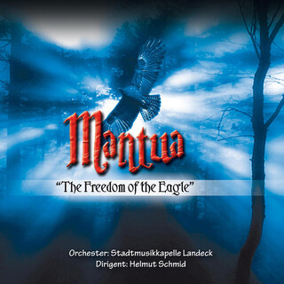 Mantua - The Freedom of the Eagle