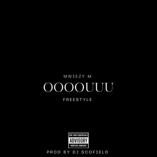 Ooouuu Freestyle