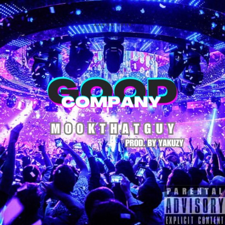 Good Company | Boomplay Music