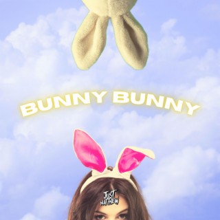 Bunny Bunny