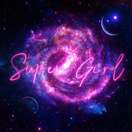 Super Girl | Boomplay Music