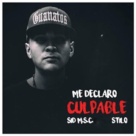 Me Declaro Culpable ft. Stilo | Boomplay Music