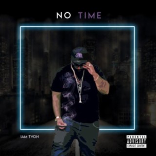 No Time