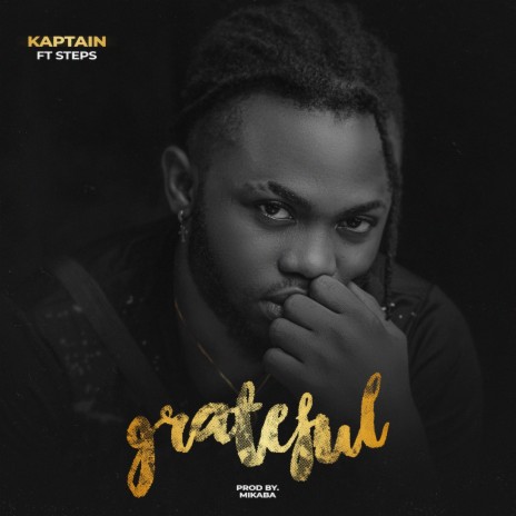 Grateful ft. Steps | Boomplay Music