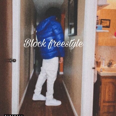 Block freestyle | Boomplay Music