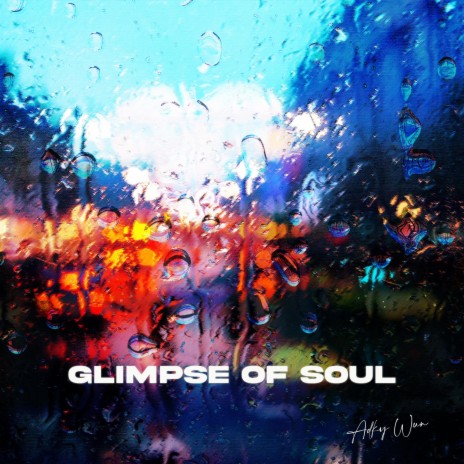 GLIMPSE OF SOUL | Boomplay Music