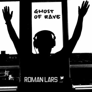 Ghost of Rave