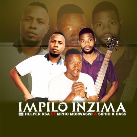 Impilo Inzima (feat. Mpho Morwaswi & Sipho K Bass)
