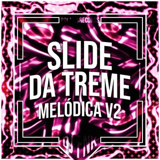 Slide da Treme Melódica v2 (Instrumental)