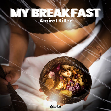 MY BREAKFAST | Boomplay Music