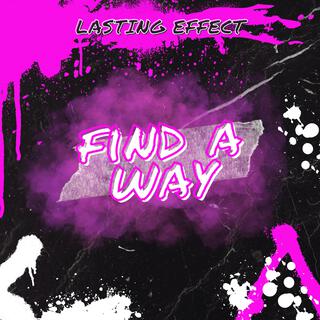 Find a Way lyrics | Boomplay Music