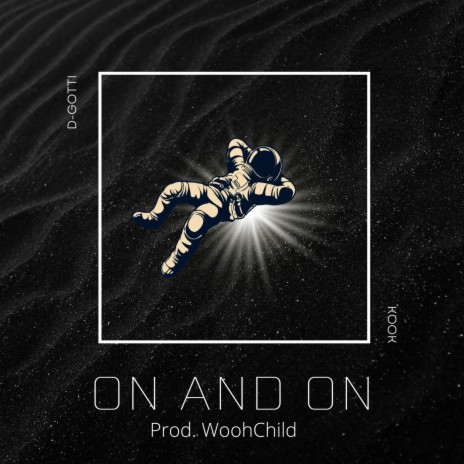 ON AND ON ft. KOOK & WOOH CHILD | Boomplay Music