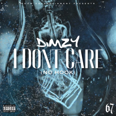 I Don't Care (No Hook) ft. 67