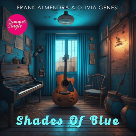 Shades Of Blue ft. Olivia Genesi | Boomplay Music