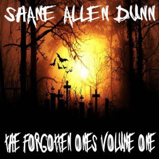 The Forgotten Ones Volume One