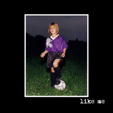 Like Me | Boomplay Music