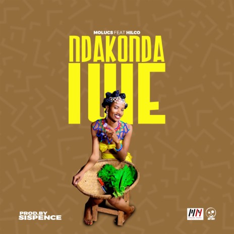 Ndakonda Iwe ft. Hilco mw | Boomplay Music