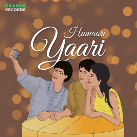 Humaari Yaari ft. Ahana Ghosh | Boomplay Music