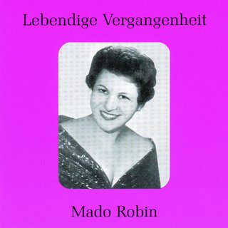 Lebendige Vergangenheit - Mado Robin