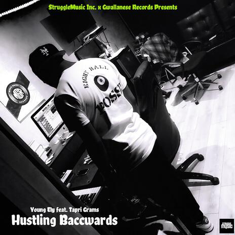 Hustling Baccwards ft. Tapri Grams | Boomplay Music