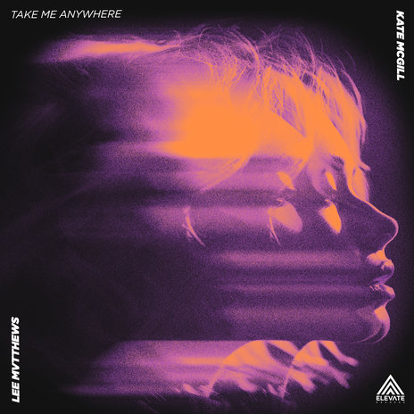 Take Me Anywhere ft. Kate McGill | Boomplay Music