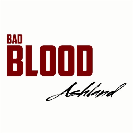 Bad Blood | Boomplay Music