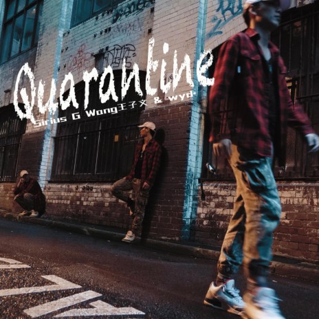 Quarantine | Boomplay Music