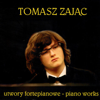 Utwory fortepianowe - Piano Works