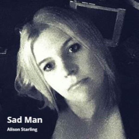 Sad Man | Boomplay Music