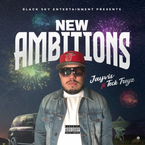 New Ambitions (feat. Teck Treyz) | Boomplay Music