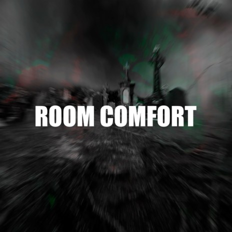 Room Comfort | Boomplay Music