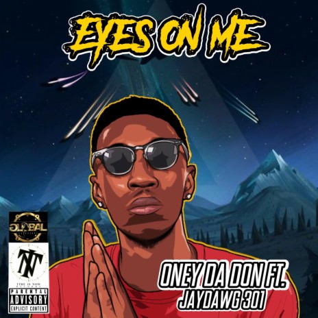 Eyes On Me (feat. Jaydawg 301) | Boomplay Music
