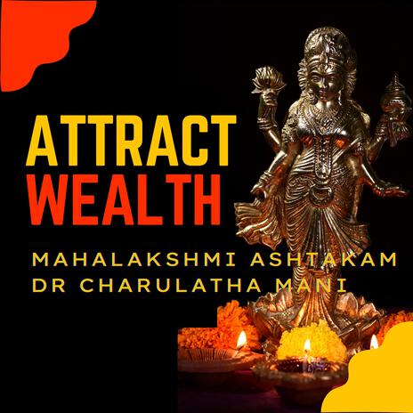 Mahalakshmi Ashtakam for Wealth and Prosperity | Boomplay Music