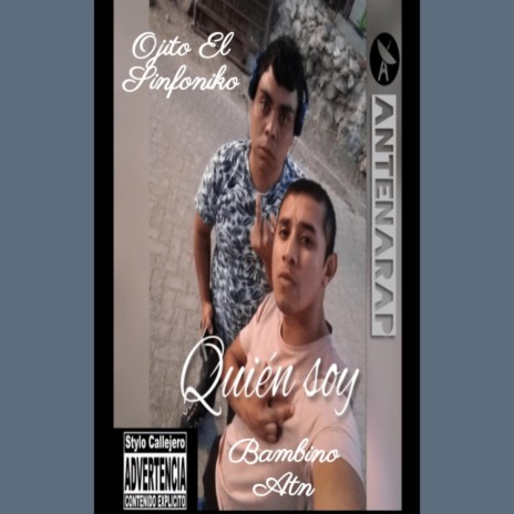 Quien Soy (feat. Ojito El Sinfoniko)