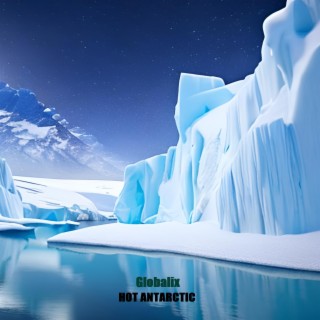 Hot Antarctic