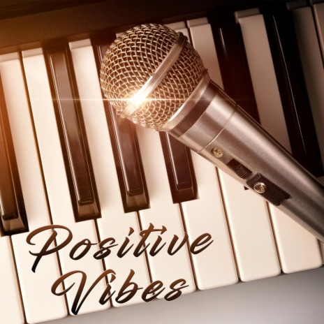 Positive Vibes (Acoustic Version) ft. Amadeus Indetzki | Boomplay Music