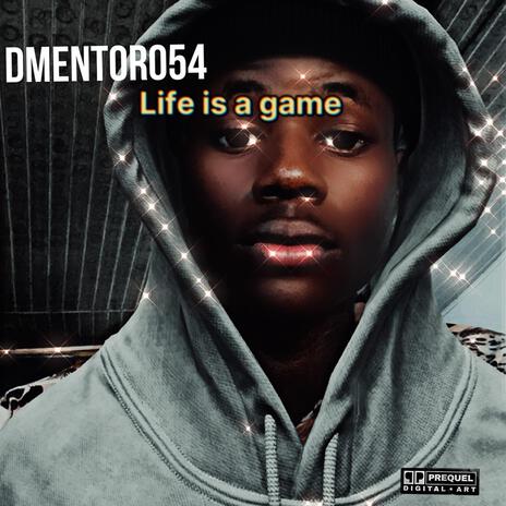 Life is a game | Boomplay Music