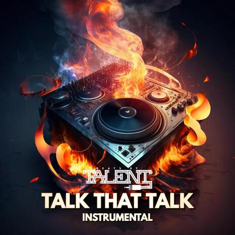 Talk That Talk (Instrumental) | Boomplay Music