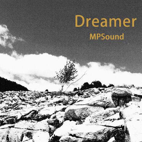 Dreamer | Boomplay Music