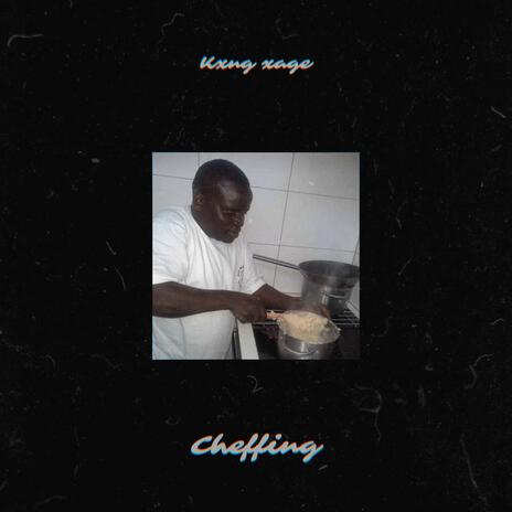 Cheffing | Boomplay Music