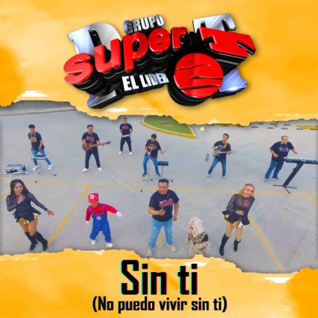 Sin Ti (No Puedo Vivir Sin Ti) | Boomplay Music