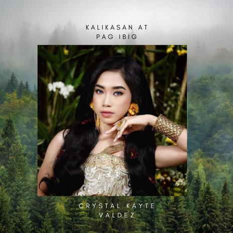 Pag ibig at Kalikasan | Boomplay Music