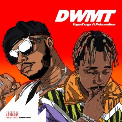 DWMT (Don't Waste My Time) ft. Prince Slime